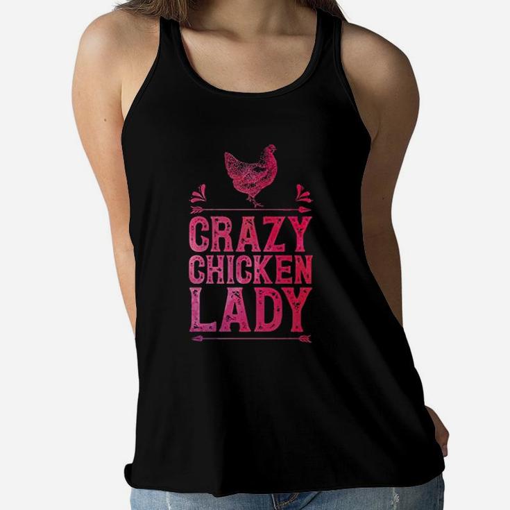 Crazy Chicken Lady Funny Girls Women Poultry Farmer Farm Women Flowy Tank