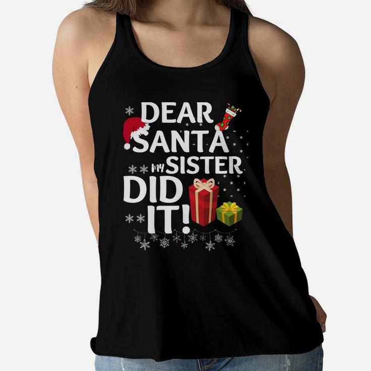 Dear Santa My Sister Did It Christmas Matching Boy And Girl Women Flowy Tank
