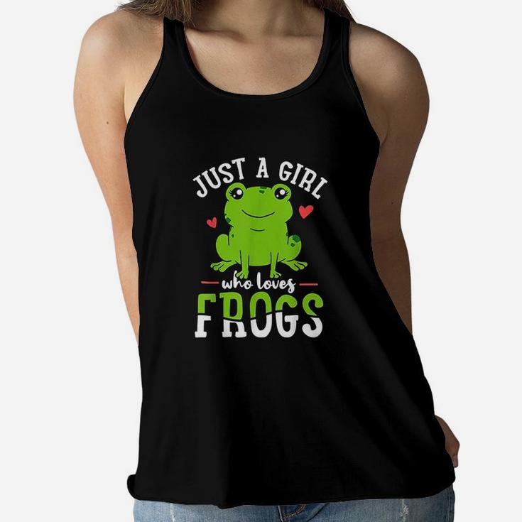 Frog Just A Girl Who Loves Frogs Women Flowy Tank