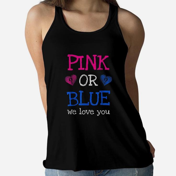 Gender Reveal Party Pink Or Blue Boy Or Girl We Love You Women Flowy Tank