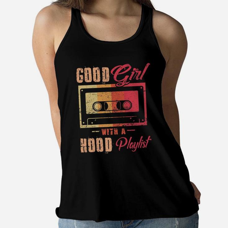 Good Girl With A Hood Playlist Funny Cassette Tape Women Flowy Tank