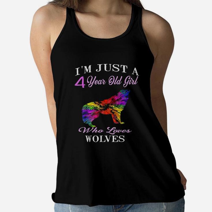 I Am Just A 4 Year Old Girl Who Loves Wolves Women Flowy Tank