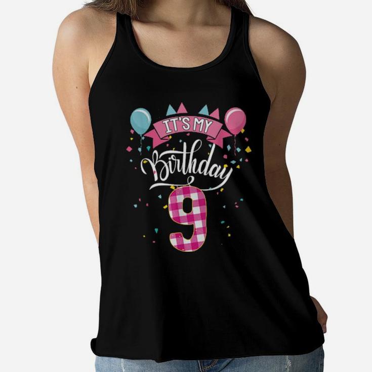 It's My 9Th Birthday 9 Year Old For Girl Women Flowy Tank