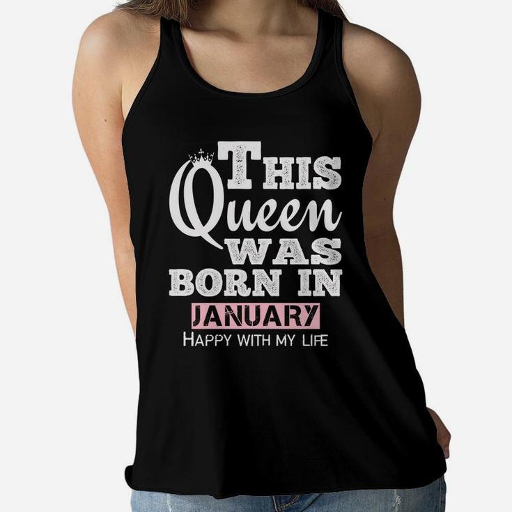 January Birthday Gift Queen Born In January For Girl Women Women Flowy Tank
