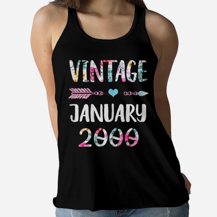 January Girls 2000 Birthday Gift 21 Years Old Made In 2000 Women Flowy Tank