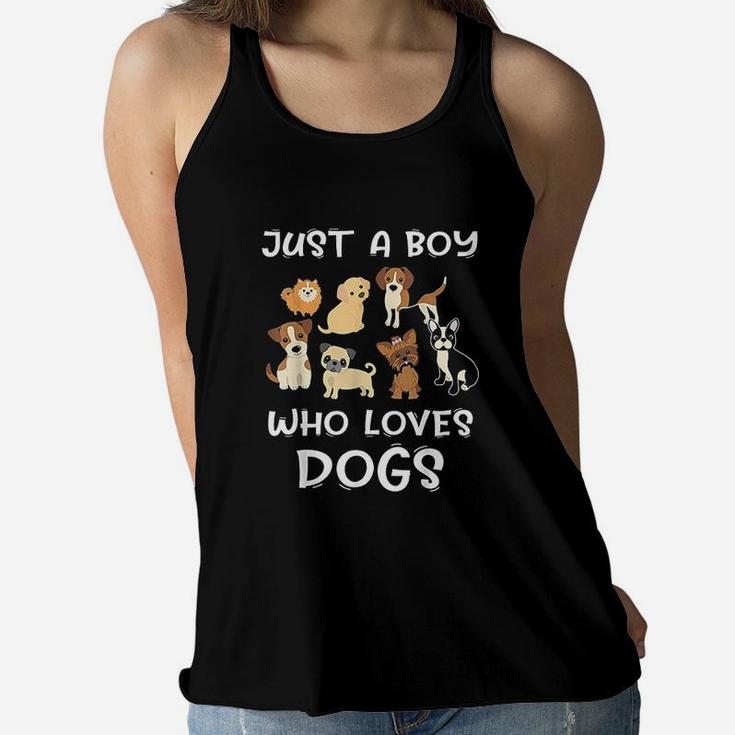 Just A Boy Who Loves Dogs Women Flowy Tank