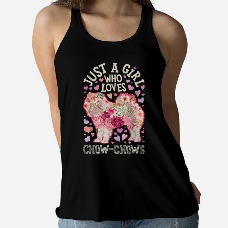 Just A Girl Who Loves Chow Chows Bloodhound Dog Lover Flower Women Flowy Tank