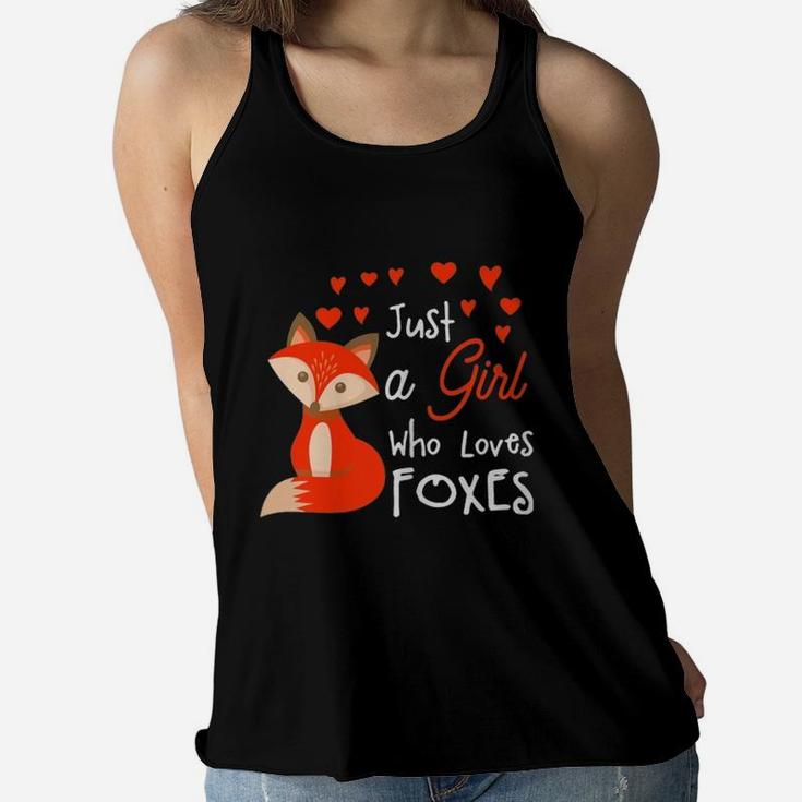 Just A Girl Who Loves Fox Lovely Women Flowy Tank