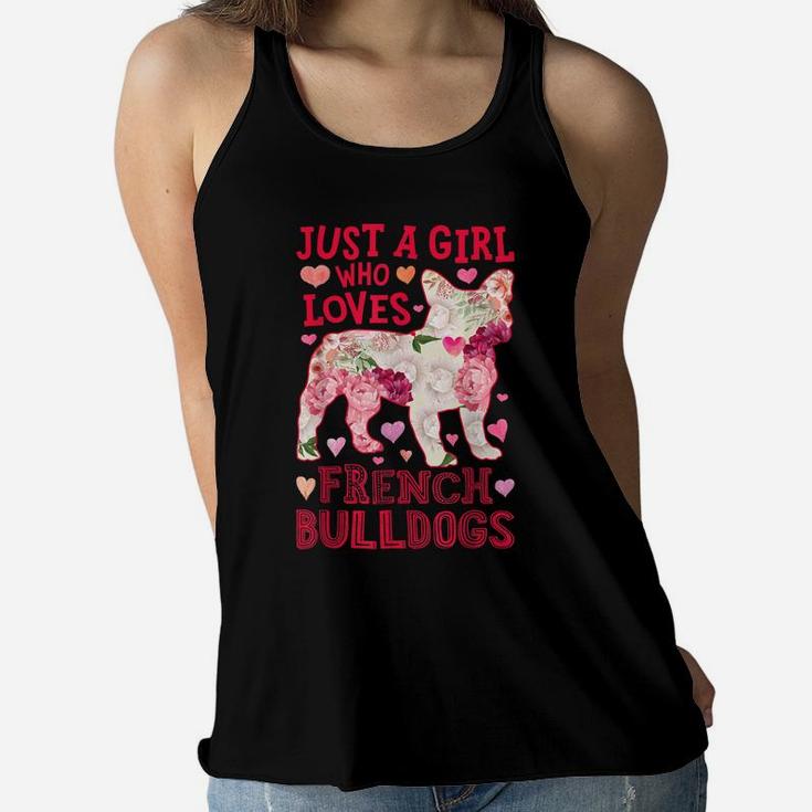Just A Girl Who Loves French Bulldogs Dog Silhouette Flower Women Flowy Tank