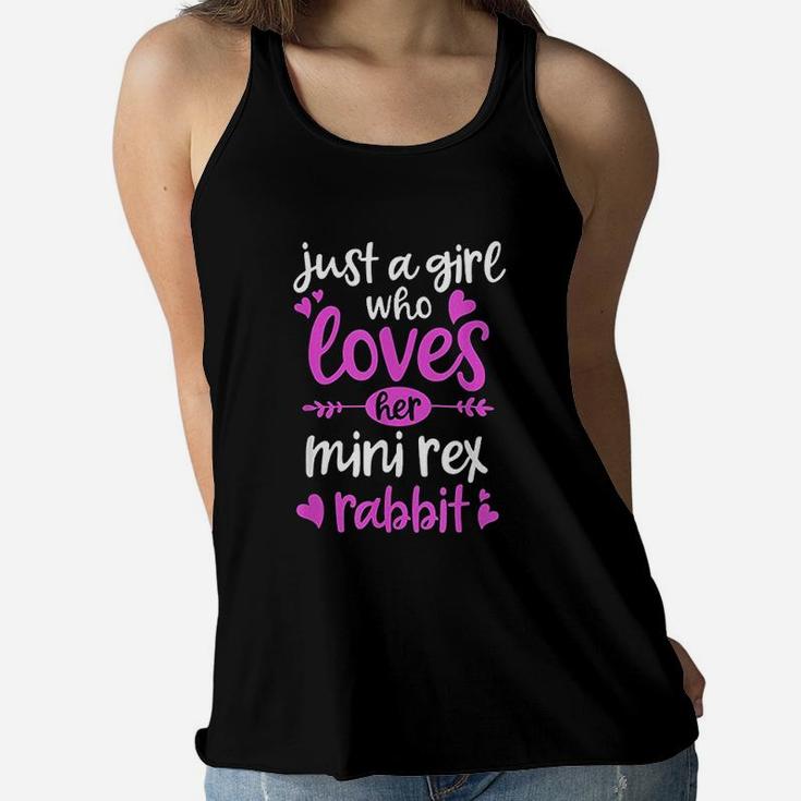Just A Girl Who Loves Her Mini Rex Rabbit Women Flowy Tank