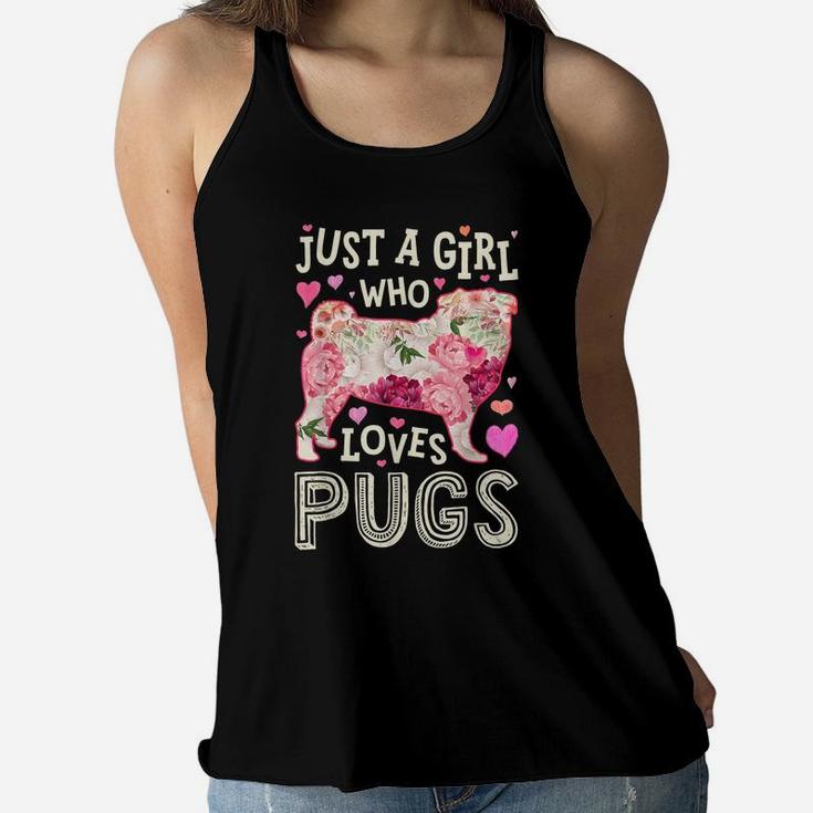 Just A Girl Who Loves Pugs Dog Silhouette Flower Floral Gift Women Flowy Tank
