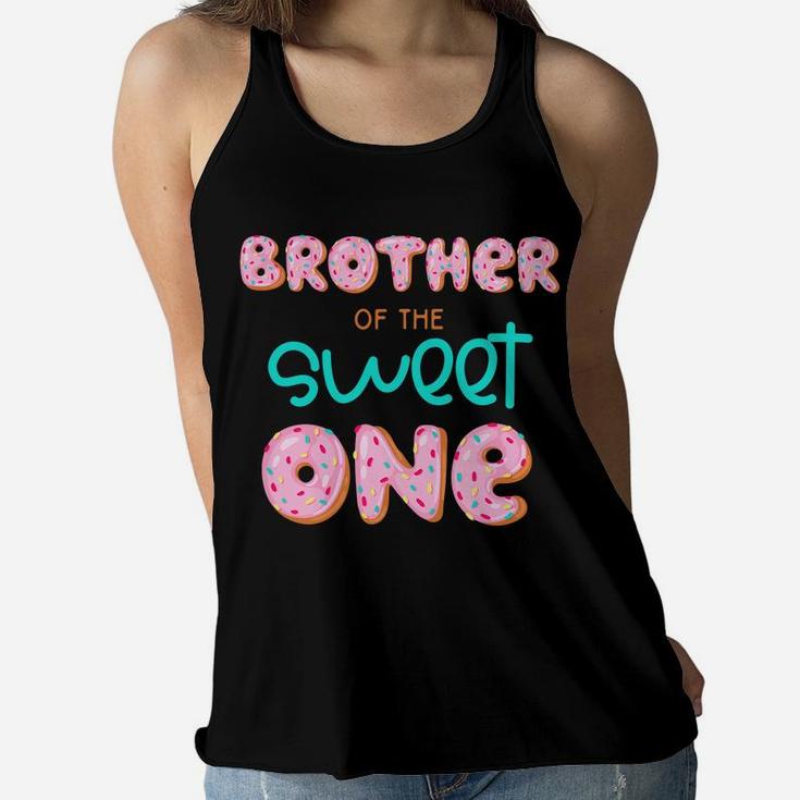 Kids Brother Of Sweet One First Birthday Matching Family Donut Women Flowy Tank
