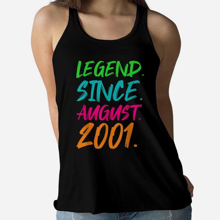 Legend Since August 2001 Boys Girls Bday Gifts 19Th Birthday Women Flowy Tank