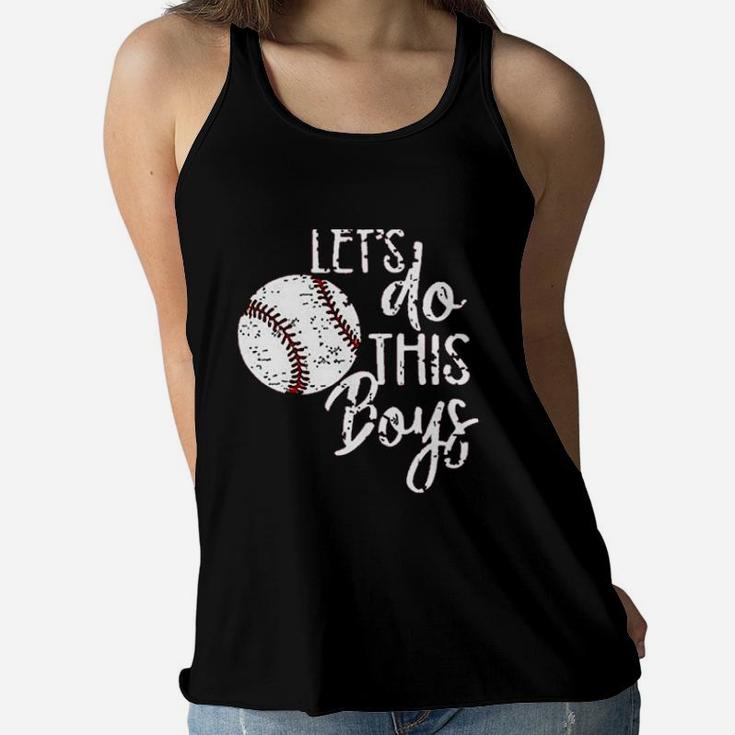Lets Do This Boy Baseball Women Flowy Tank