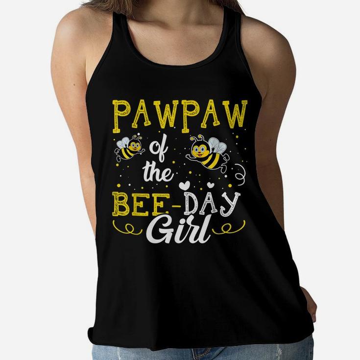 Pawpaw Of The Bee Day Girl Hive Party Matching Birthday Women Flowy Tank