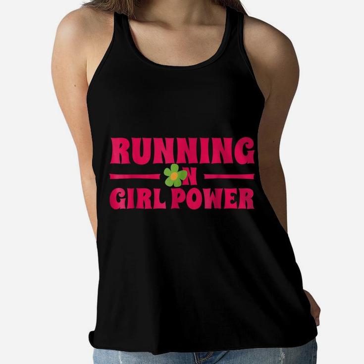 Running On Girl Power Tshirt Young Feminist Flower Power Women Flowy Tank