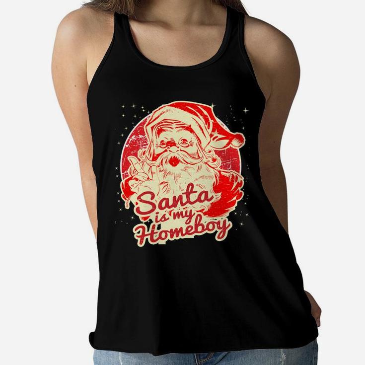 Santa Is My Homeboy Retro Vintage Santa Claus Women Flowy Tank