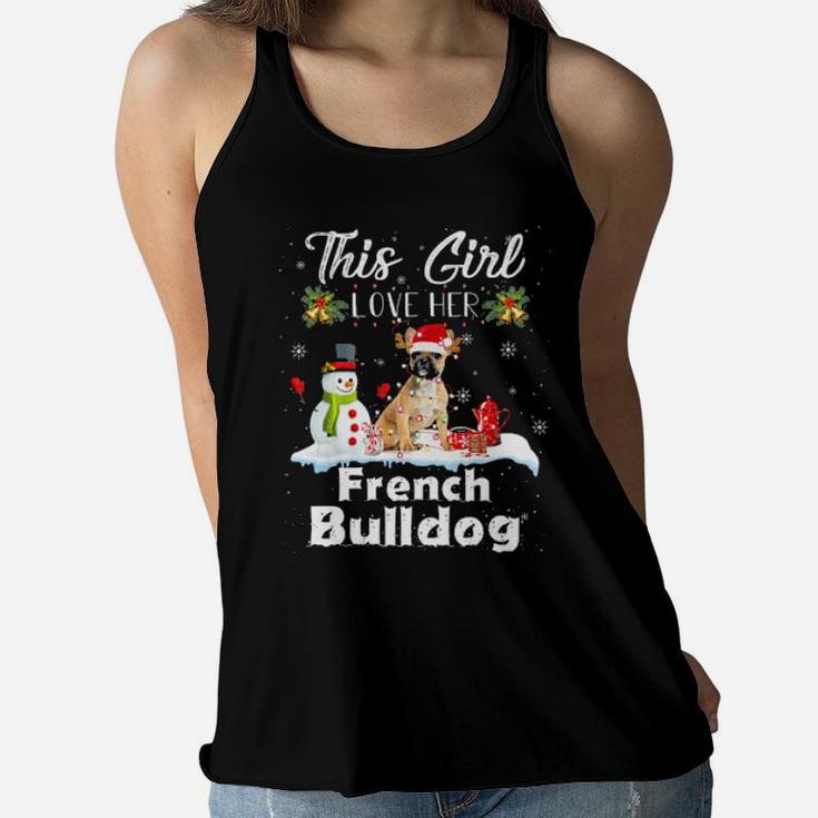 Snow  Xmas Gifts This Girl Love Her French Bulldog Reindeer Women Flowy Tank
