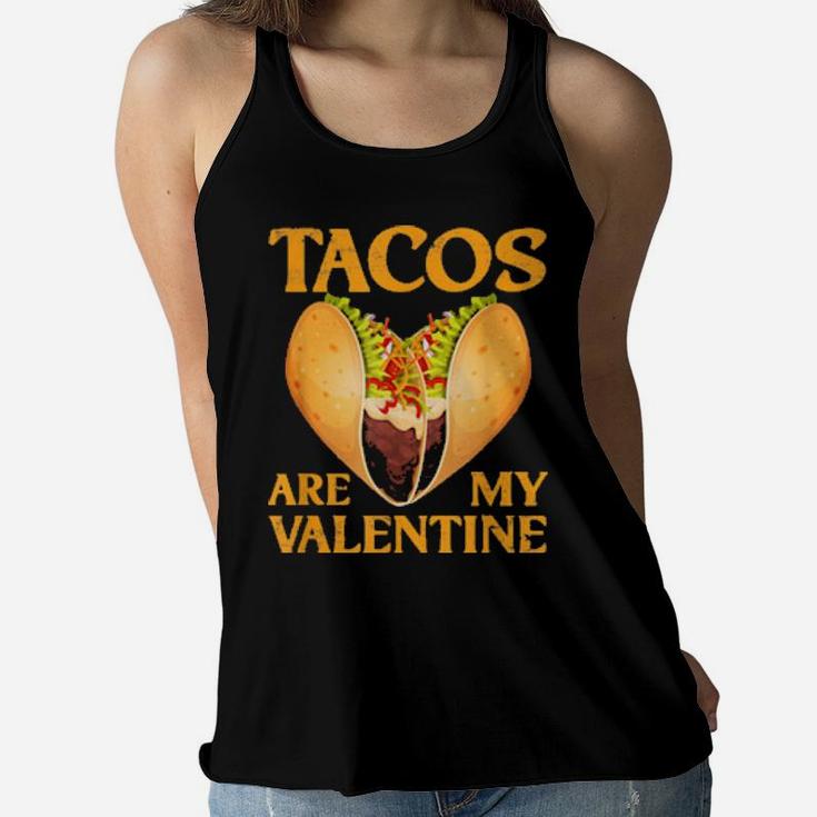 Tacos Are My Valentine Valentines Day Boys Girls Women Flowy Tank
