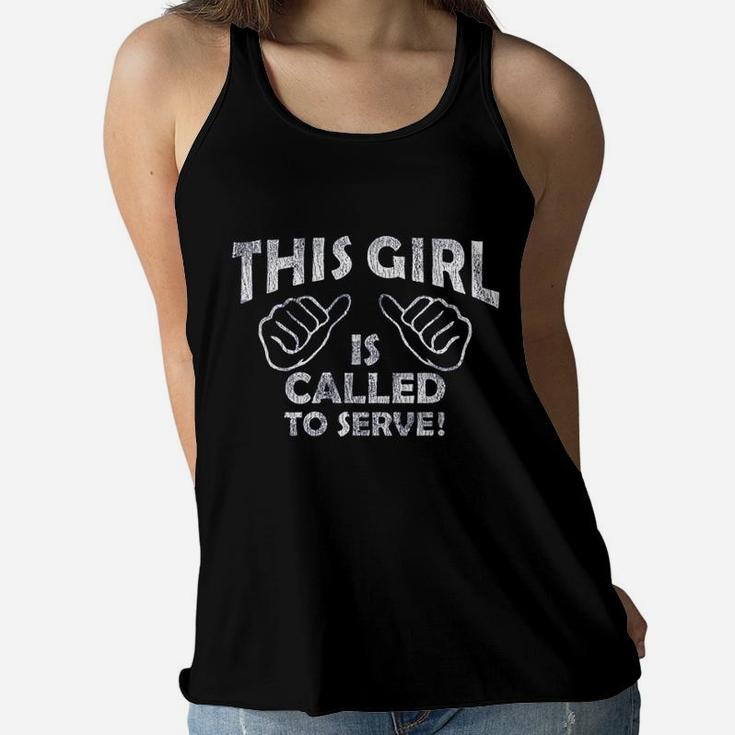 This Girl Is Called To Serve Women Flowy Tank