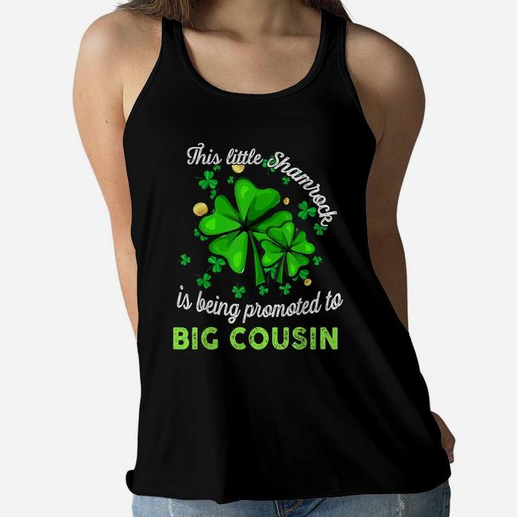 This Little Shamrock Is Going To Be Big Cousin Lucky Me Kids Women Flowy Tank