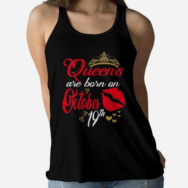 Womens Red Lips Queens Are Born On October 19Th Libra Birthday Girl Women Flowy Tank