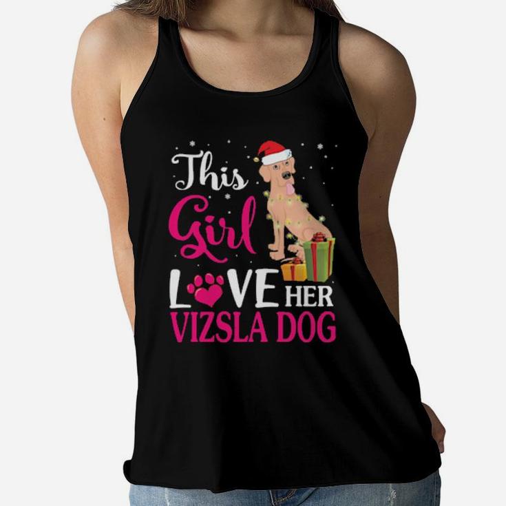 Xmas Gifts This Girl Love Her Vizsla Dog Reindeer Hat Snow Women Flowy Tank
