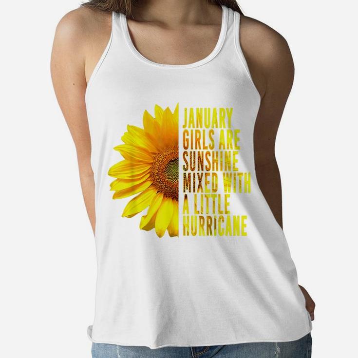 January Birthday Women Girls Sunshine Sunflower Cute Gift Women Flowy Tank