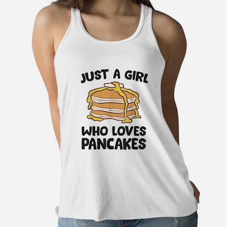 Just A Girl Who Loves Pancakes Women Flowy Tank