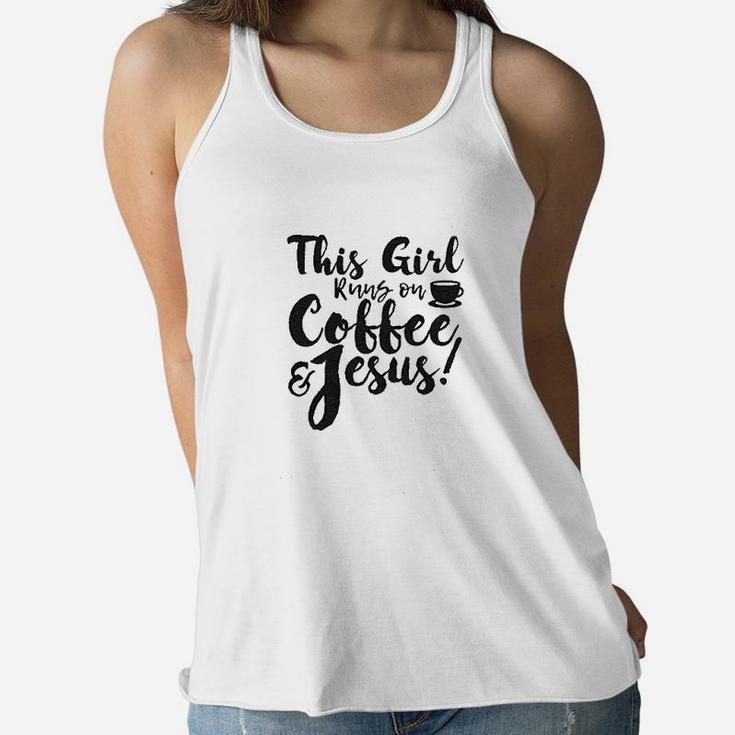 This Girl Runs Off Coffee And Jesus Women Flowy Tank