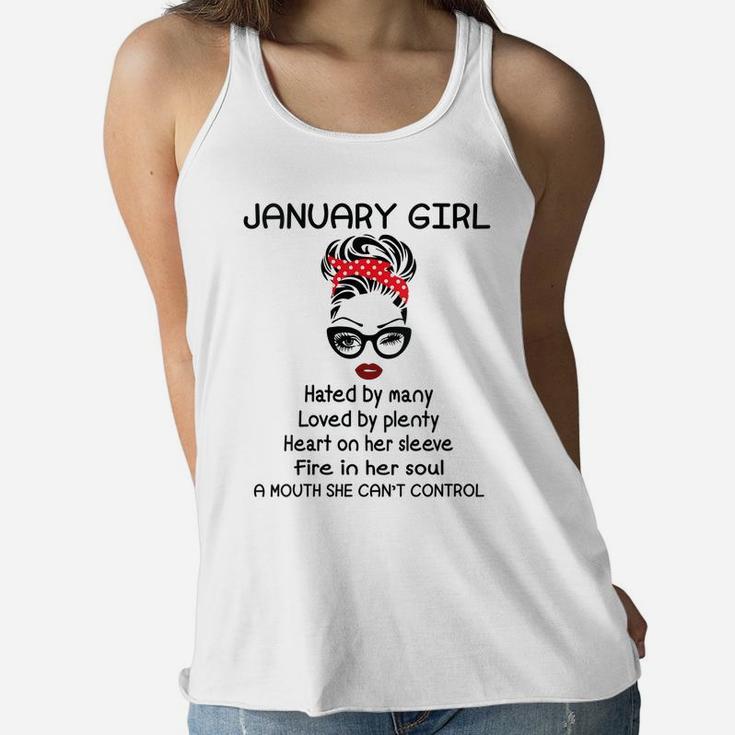 Womens January Girl Hated By Many Woman Face Wink Eyes Birthday Women Flowy Tank