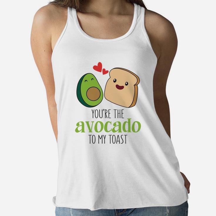 You Are The Avocado To My Toast Valentine Gift Happy Valentines Day Women Flowy Tank