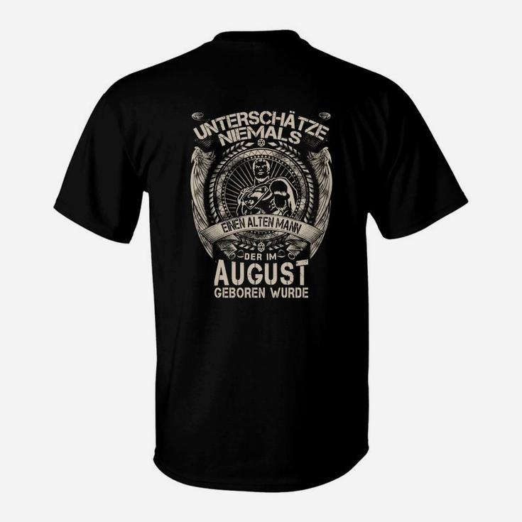 Schwarzes T-Shirt Alter Mann im August Geboren Witzige Geburtstagsmode