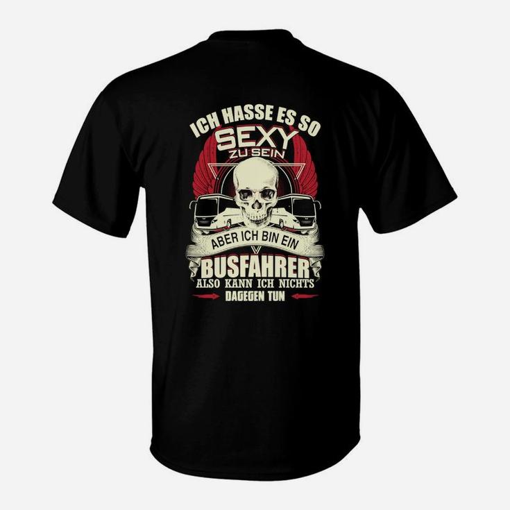 Sexy Busfahrer T-Shirt mit coolem Skull-Design und lustigem Spruch