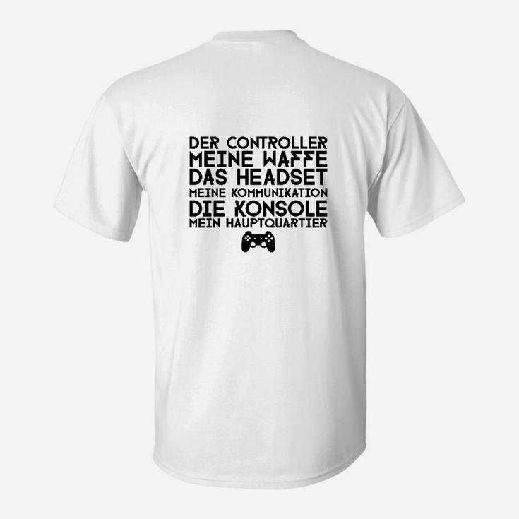 Der Controller Meine Waffe T-Shirt