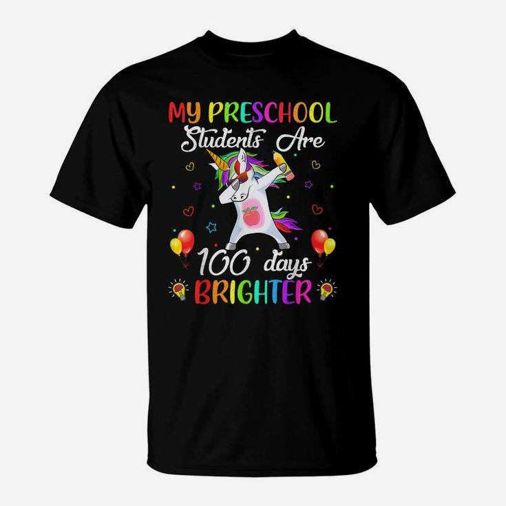 100 Days Brighter Unicorn 100Th Day Of Preschool Teacher T-Shirt