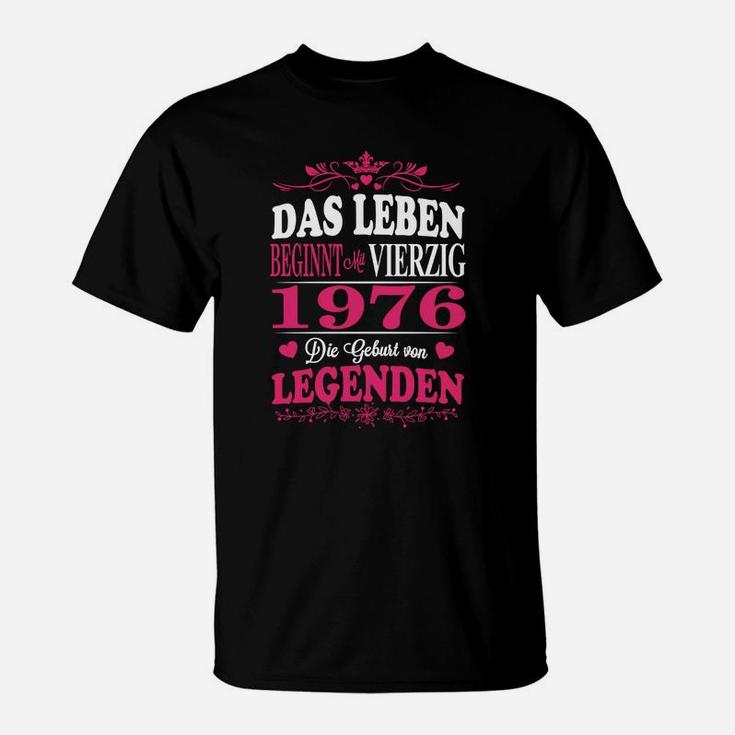 1976 Das Leben Legenden T-Shirt