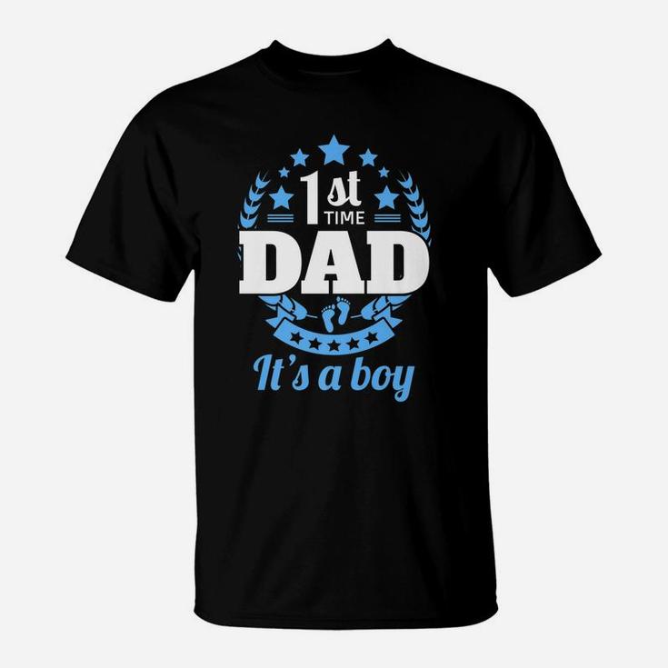 1St Time Dad It's A Boy Gifts Funny First Baby Announcement T-Shirt