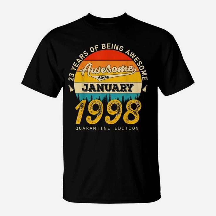 23 Years Of Being Awesome Since January  1998 Birthday Gift T-Shirt