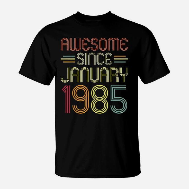 37Th Birthday Gift Awesome Since January 1985 37 Years Old T-Shirt