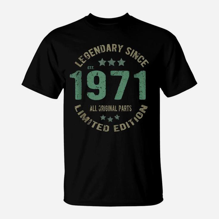 50 Years Old Bday Legend Since 1971 - Vintage 50Th Birthday T-Shirt