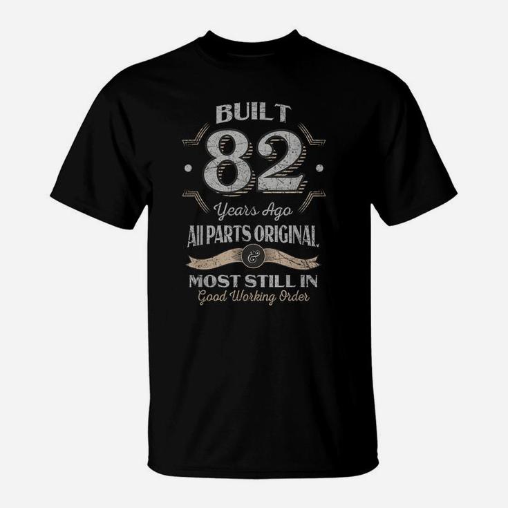 82Nd Birthday 82 Years Old Vintage All Parts Original T-Shirt