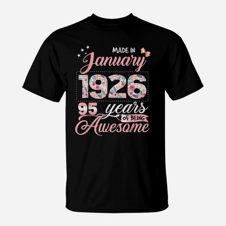 95Th Birthday Floral Gift For Womens Born In January 1926 T-Shirt