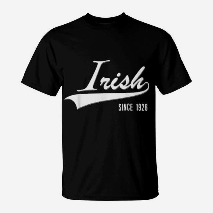 95Th Birthday Irish Since 1926 95 Years Born In Ireland T-Shirt
