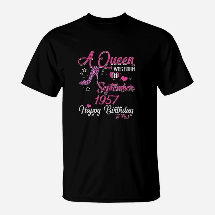 A Queen Was Born In September 1957 T-Shirt