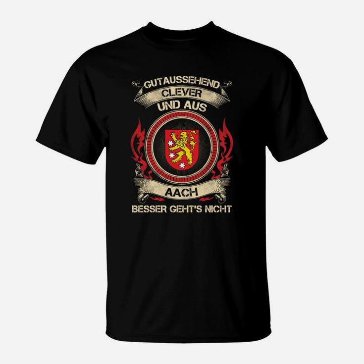 Aachener Stolz Herren T-Shirt: Gutaussehend, Clever, Aachen-Motiv