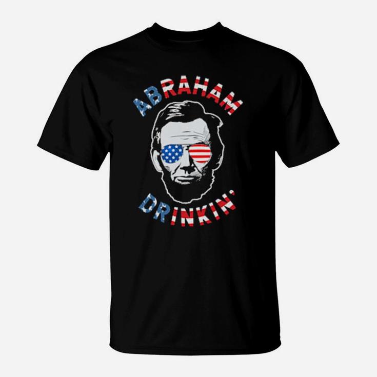 Abraham Drinking Abe 4Th Of July Lincoln Merica Flag T-Shirt