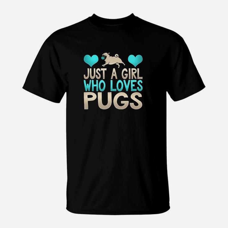 Adorable Just A Girl Who Loves Pugs Pup Owner Lover T-Shirt