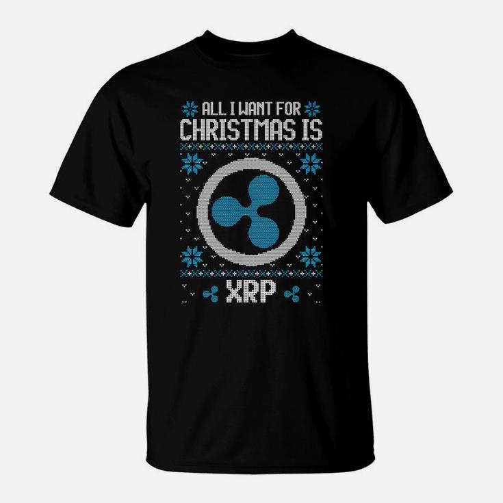 All I Want For Christmas Is Xrp - For Men & Women Sweatshirt T-Shirt