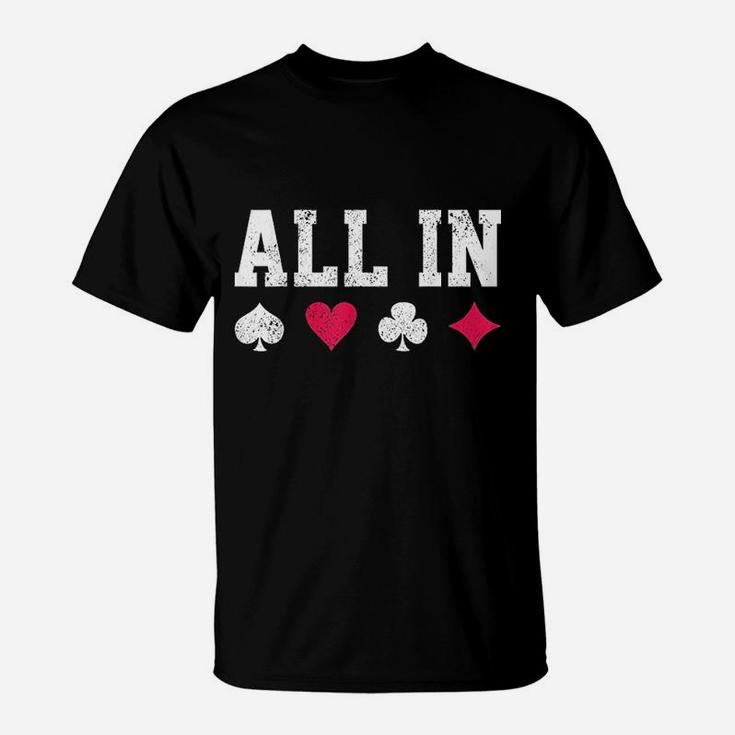 All In Texas Playing Cards T-Shirt